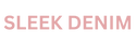 Sleekdenim.com